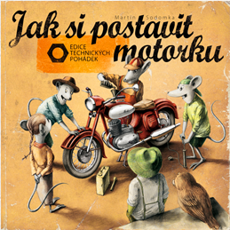 Jak si postavit motorku